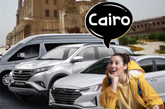 Cairo Airport Pick up or Transfer from Hotels - The private car and the ride to Cairo or Giza